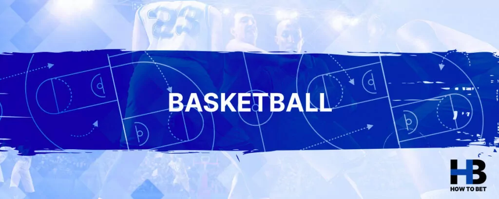 HowToBet.com - Basketball Betting: How to Bet on Basketball
