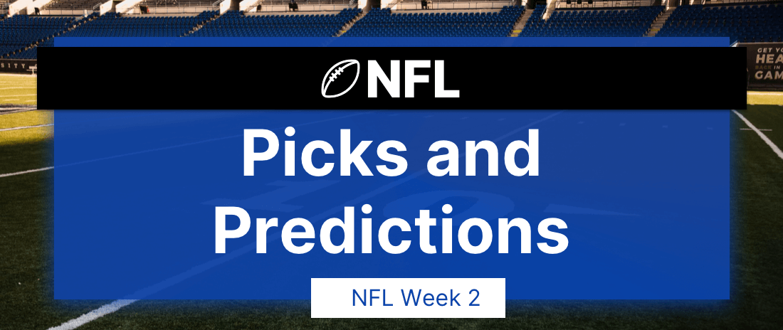 NFL Picks Week 2 | NFL Week 2 Predictions | How To Bet